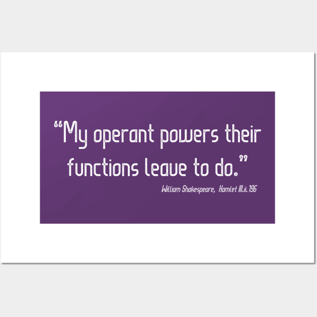 My Operant Powers Wall Art by Less Famous Quotes